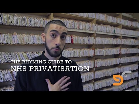 The Rhyming Guide to NHS Privatisation by Potent Whisper