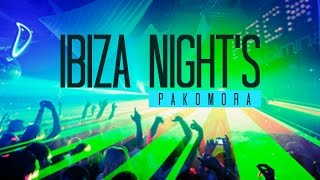 IBIZA NIGHT'S (By PAKO MORA) [CIRCUIT SESSION]