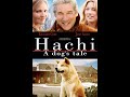 Hachi A Dog S Tale Full Movie