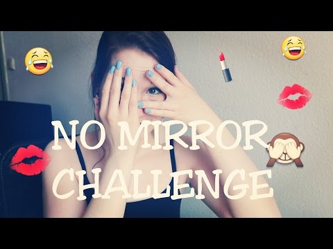 NO MIRROR MAKEUP CHALLENGE Video