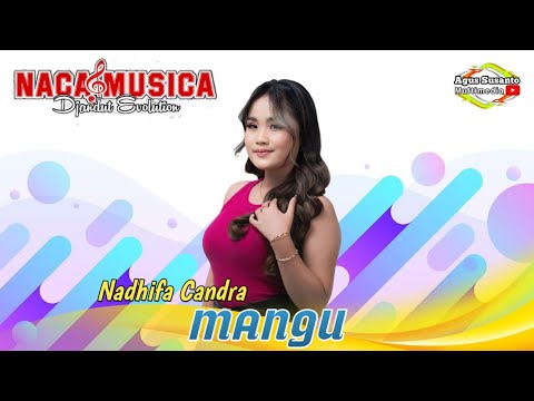 Mangu - Nadhifa Candra - NACA MUSICA Live Wonotengah Purwoasri