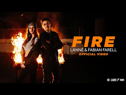 LANNÉ & Fabian Farell - Fire (Official Music Video)