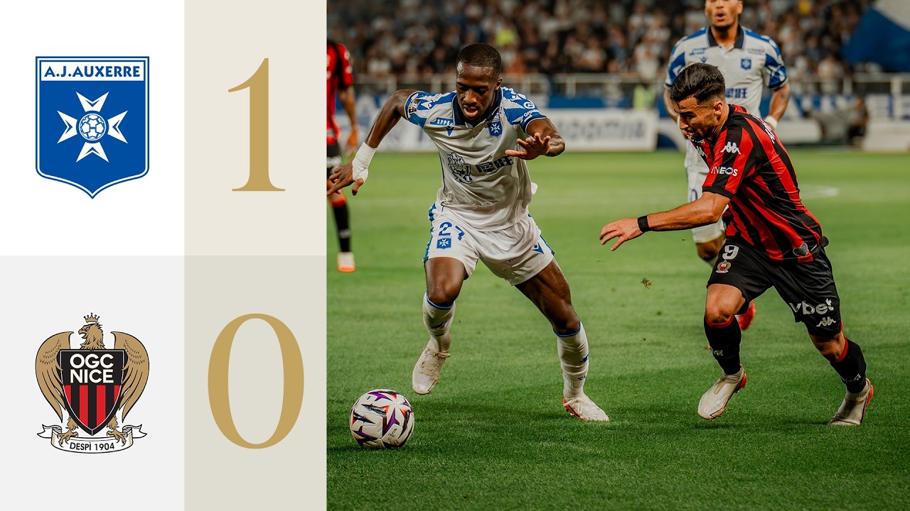 AJ Auxerre 1 - 0 OGC Nice highlights