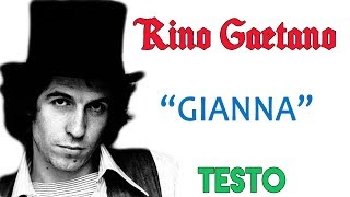 Rino Gaetano - GIANNA - Lyrics (TESTO) ᴴᴰ