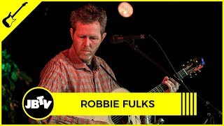 Robbie Fulks - Never Come Home | Live @ JBTV
