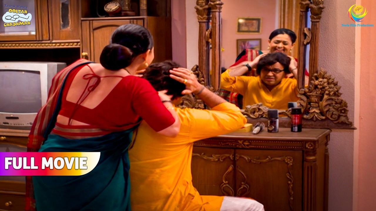 Madhvi ne ki bhide ki nayi hairstyle! | FULL MOVIE | Taarak Mehta Ka Ooltah Chashmah