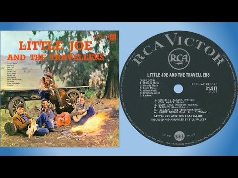 Little Joe & The Travellers - North to Alaska