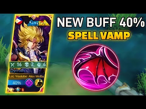 DYRROTH NEW BUFF ITEM QUEEN WINGS UNKILLABLE 40% SPELL VAMP!! DYRROTH BEST BUILD 2022 - MLBB