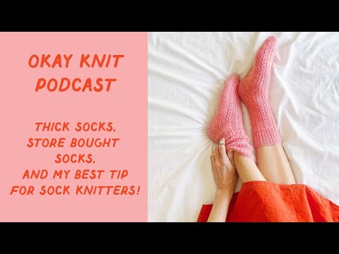 Okay Knit Podcast: Episode 6