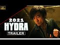 HYDRA (2021) Trailer | Masanori Mimoto Martial Arts Action Movie New Release