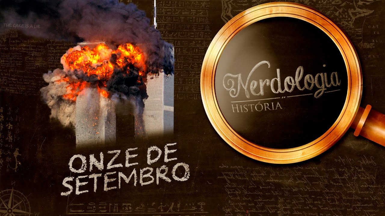 Onze de setembro | Nerdologia