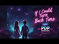 If I Could Turn Back Time PDP Cover Remix Cher
