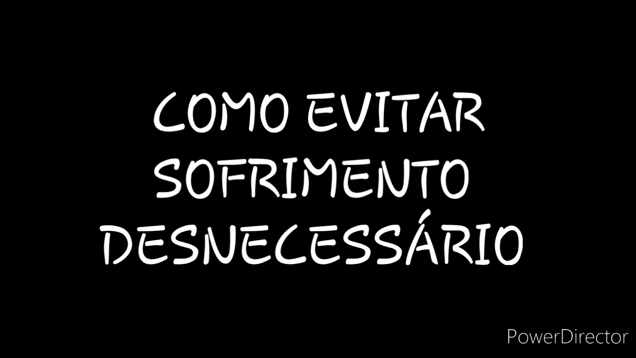 DISCURSO: COMO EVITAR SOFRIMENTO DESNECESSÁRIO