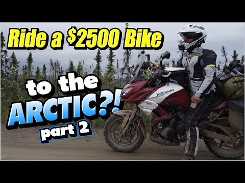 $2500 Versys 650 to the Arctic -  ep2 Tuktoyaktuk