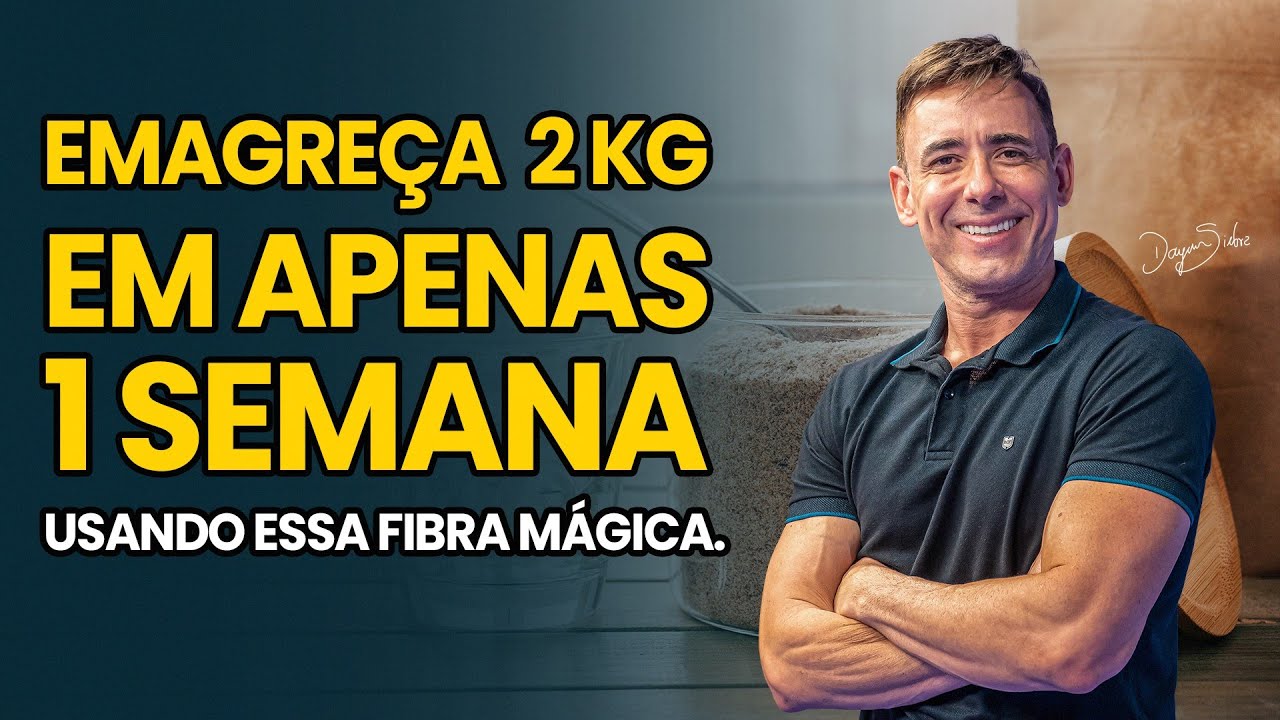 Emagreça com Psyllium | Dr. Dayan Siebra