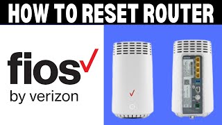 How To Reset Verizon Fios Router