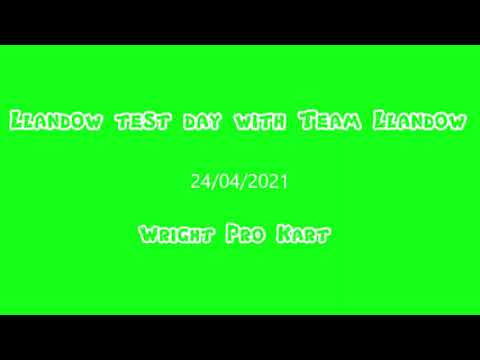 Llandow test day, prokart 24/04/2021