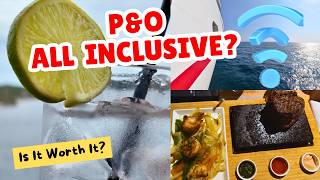 NEW P&O All Inclusive Package 2026 | 10 Things You NEED to Know Before You Book!
