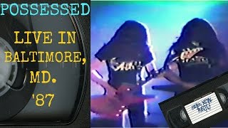 Possessed Live in Baltimore MD 1987 FULL CONCERT