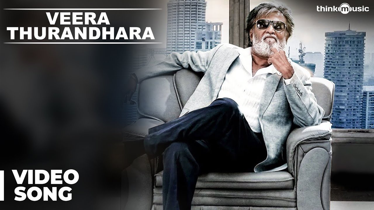 Veera Thurandhara Song Lyrics | Kabali | Gana Bala, R. Lawrence