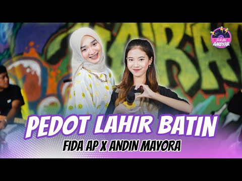 Fida AP X Andin Mayora - Pedot Lahir Batin (Official Music Video)
