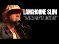 Langhorne Slim - "Land of Dreams" - Antone's, Austin TX - 12/8/22