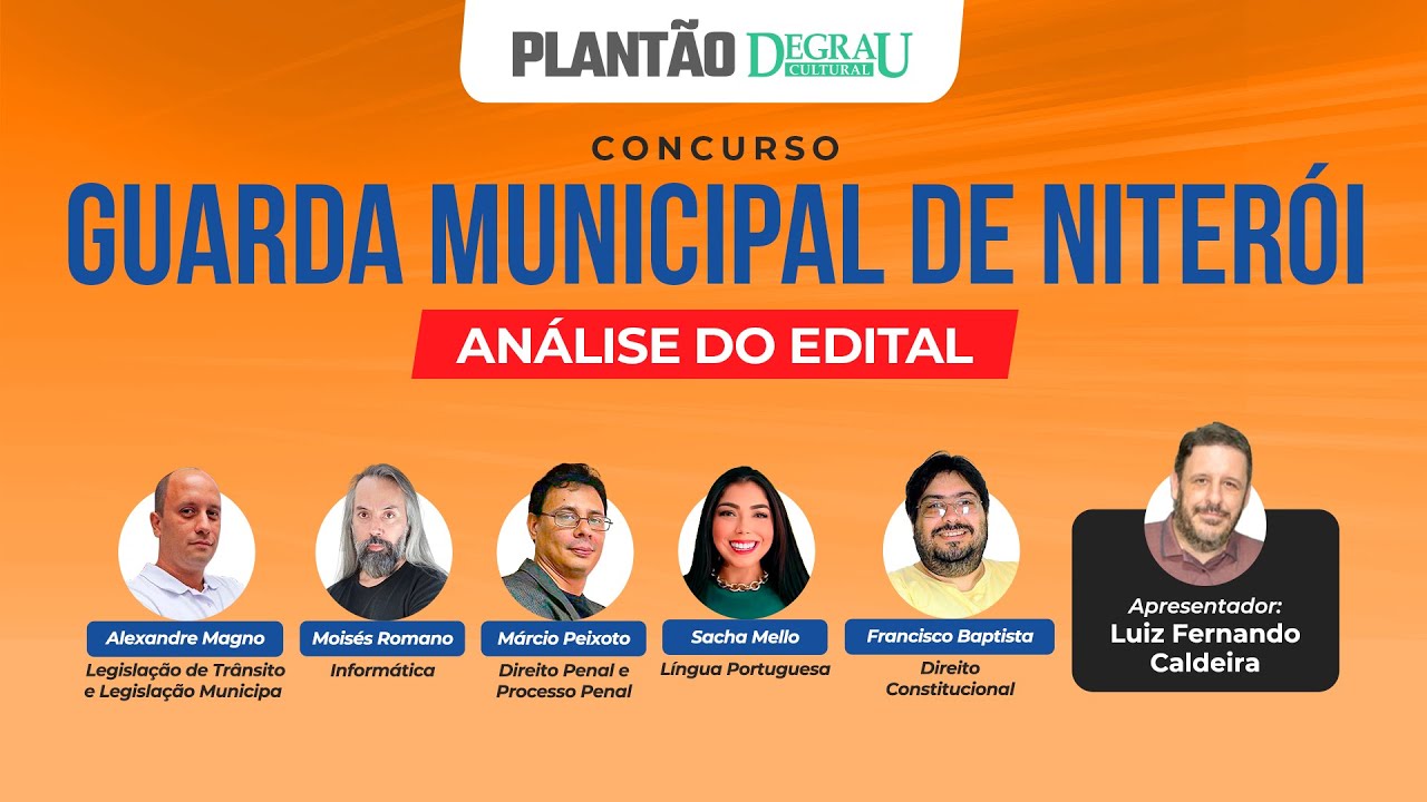 Plantão Degrau: Análise do Edital Guarda Municipal de Niterói 2024