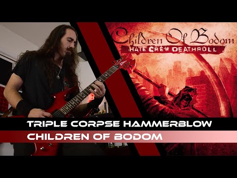Children Of Bodom - Triple Corpse Hammerblow | GUITAR COVER