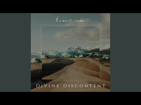 Divine Discontent