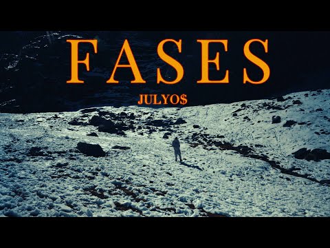 FASES - JULYO$ (Official Video)