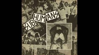 SUBHUMANS - Reason For Existance 1982 Full EP
