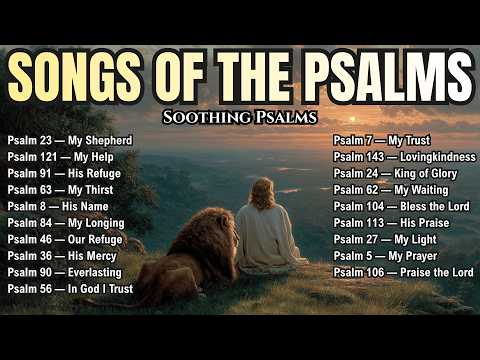 1 Hour of Psalms Music to Soothe the Soul | Peaceful Worship for Rest & Prayer