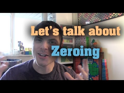 What is Zeroing?