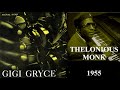 Shuffle Boil - Gigi Gryce Thelonious Monk Quartet