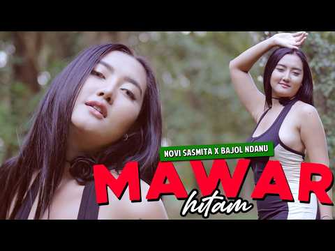 MAWAR HITAM - Novi Sasmita X Bajol Ndanu (OMV) Luka itu memang terlalu berat untukmu