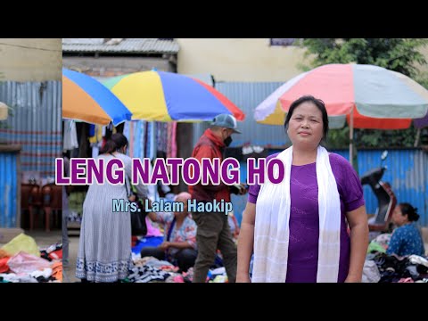 LENG NATONG HO - LALAM HAOKIP || Ashaat le insung mite Vol-4 (2021)