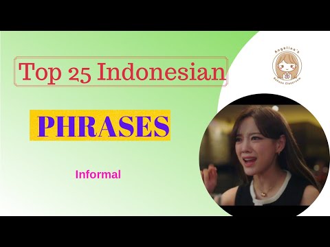 Phrases in Indonesian|Top 25 You must know|Informal| Learn Indonesian