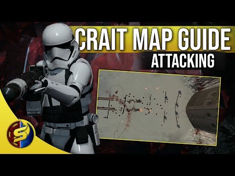 ▶ Map Guide for CRAIT - Attacking - STAR WARS Battlefront 2