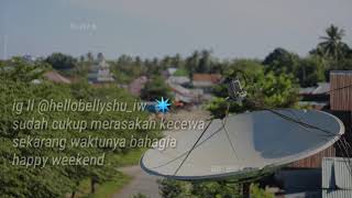 Download lagu Story wa happy weekend mp3