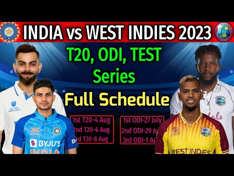 India Tour Of West Indies 2023 | Test, ODI and T20 Series Final Schedule | India vs West Indies 2023
