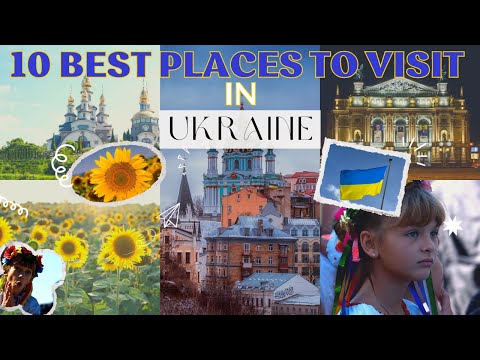 10 Best Places To Visit In Ukraine