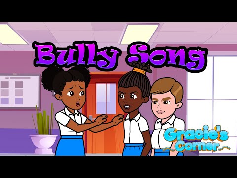 Bully Song | Stop Bullying by Gracie’s Corner | Nursery Rhymes + Kids Songs