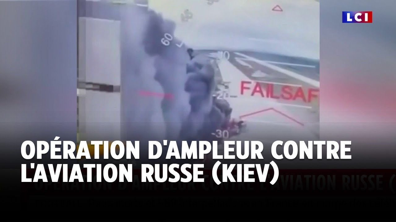 Opération d'ampleur contre l'aviation russe (Kiev) ｜LCI