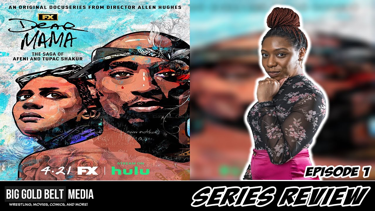 Dear Mama: The Saga of Afeni & Tupac Shakur Episode 1 Review (2023) | FX