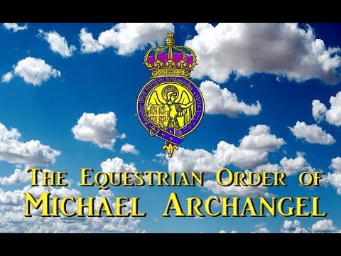 The Equestrian Order of Michael Archangel