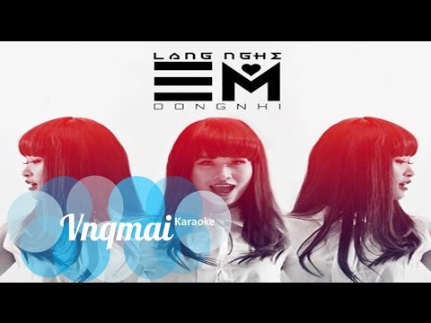 [Karaoke] Lắng nghe tim em - Đông Nhi
