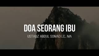 Download lagu Do'a Seorang Ibu - Ustadz Abdul Somad, Lc., MA | Ceramah Singkat 1 Menit mp3