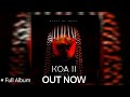 Amapiano | Kabza De Small - KOA II || Part 1 & 2 [Full Album Mix] By Dee Jay Cross