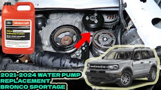 2021 2024 BRONCO SPORTAGE WATER PUMP REPLACEMENT #broncos #ford #waterpump