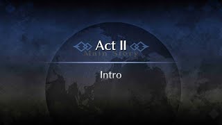 Fate/Grand Order - Lostbelt 6: Avalon le Fae | Act II: Intro